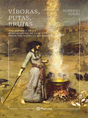 cover image of Víboras, putas, brujas